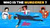 3 Murder Mystery Riddles Viral In United States Can You Solve It Riddles With Answers